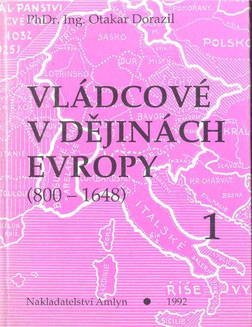 Vládcové v dějinách Evropy (800-1648)