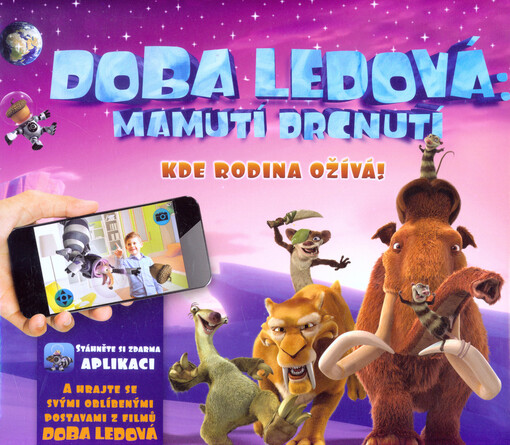 Doba Ledová: Mamutí drcnutí - Kde rodina ožívá!