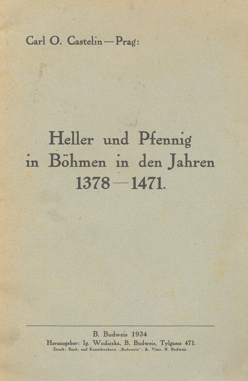 Heller und Pfennig in Böhmen in den Jahren 1378-1471