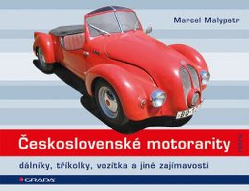 Československé motorarity | Malypetr Marcel - e-kniha