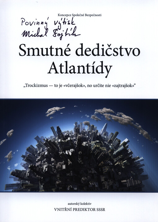 Smutné dedičstvo Atlantídy