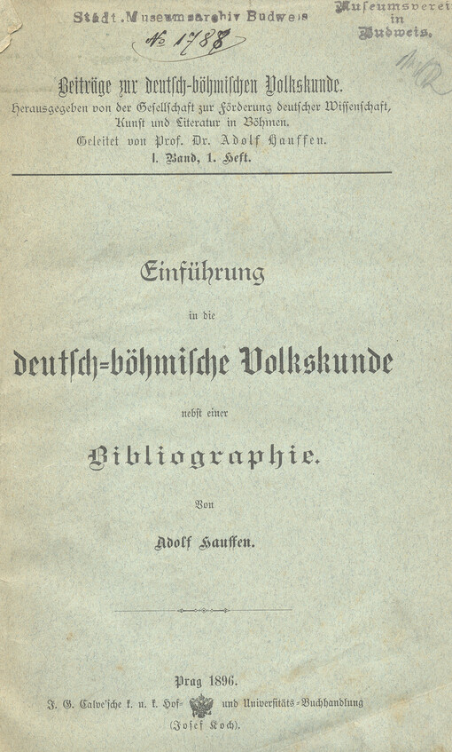 Einführung in die deutsch-böhmische Volkskunde nebst einer Bibliographie