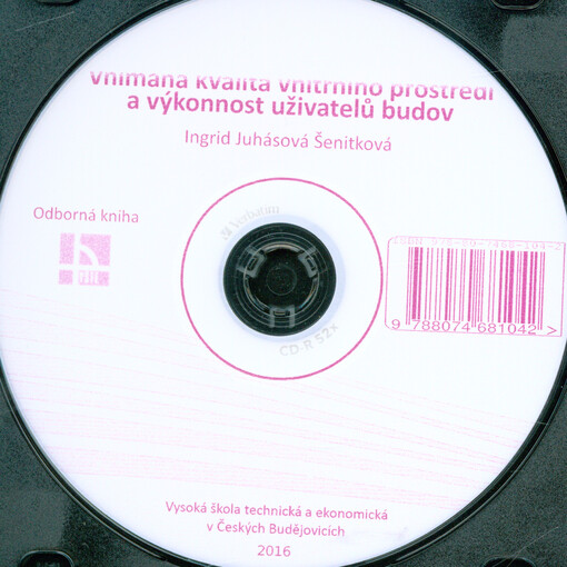 Vnímaná kvalita vnitřního prostředí a výkonnost uživatelů budov :odborná kniha