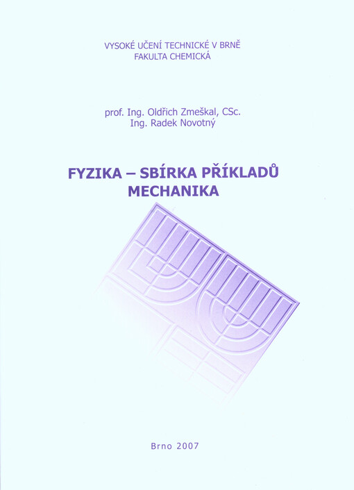 Fyzika - sbírka příkladů : mechanika