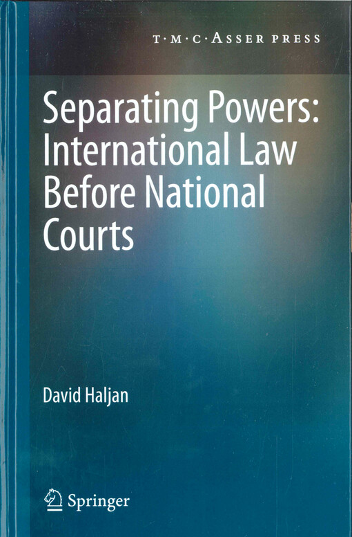 Separating powers: international law before national courts