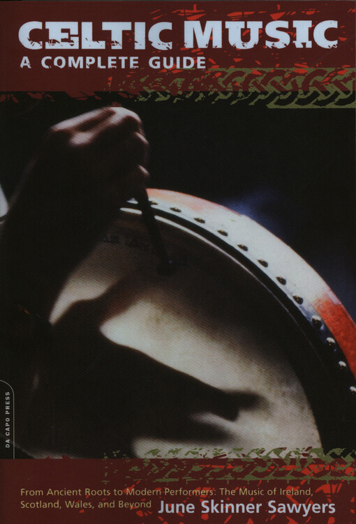 Celtic music : a complete guide