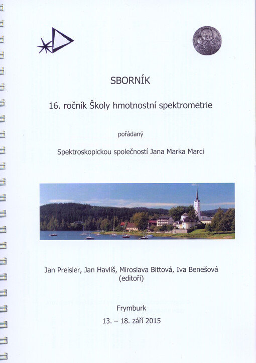 ... ročník Školy hmotnostní spektrometrie :sborník