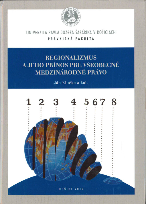 Regionalizmus a jeho prínos pre všeobecné medzinárodné právo