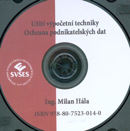 Užití výpočetní techniky: ochrana podnikatelských dat