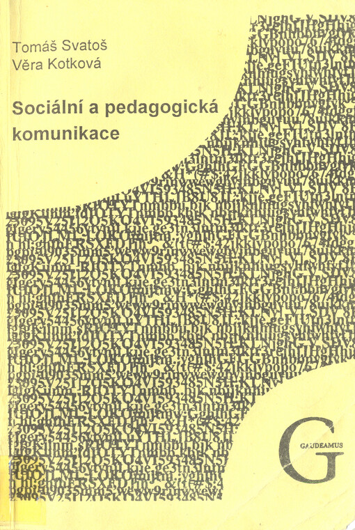 Sociální a pedagogická komunikace : ukázky teorie a praktická cvičení