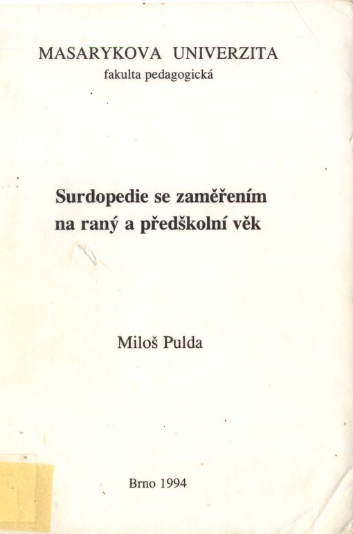 Surdopedie se zaměřením na raný a předškolní věk