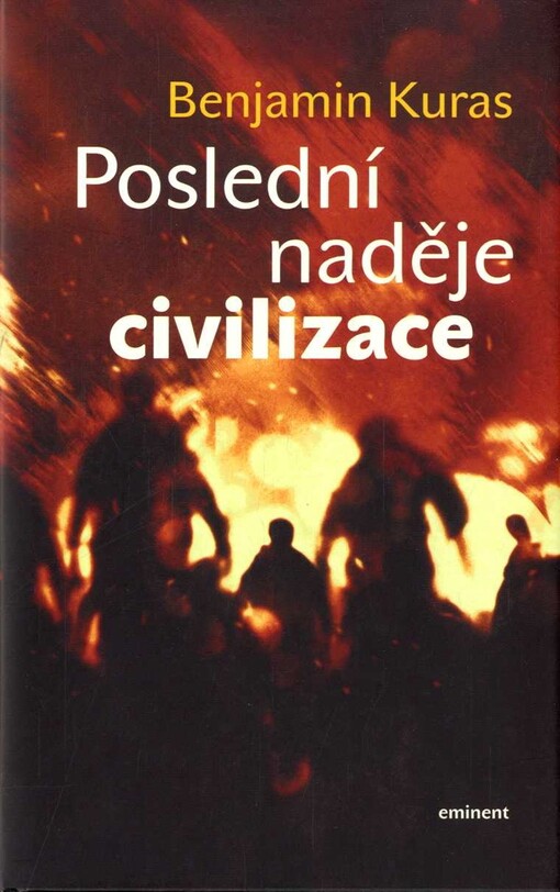 Poslední naděje civilizace
