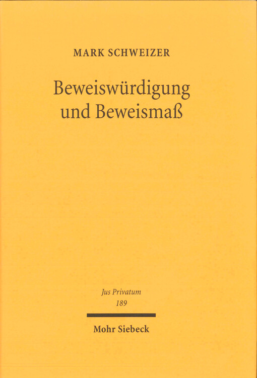Beweiswürdigung und Beweismaß : Rationalität und Intuition