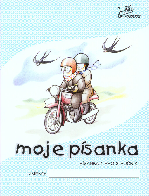 Moje písanka : pro 3. ročník