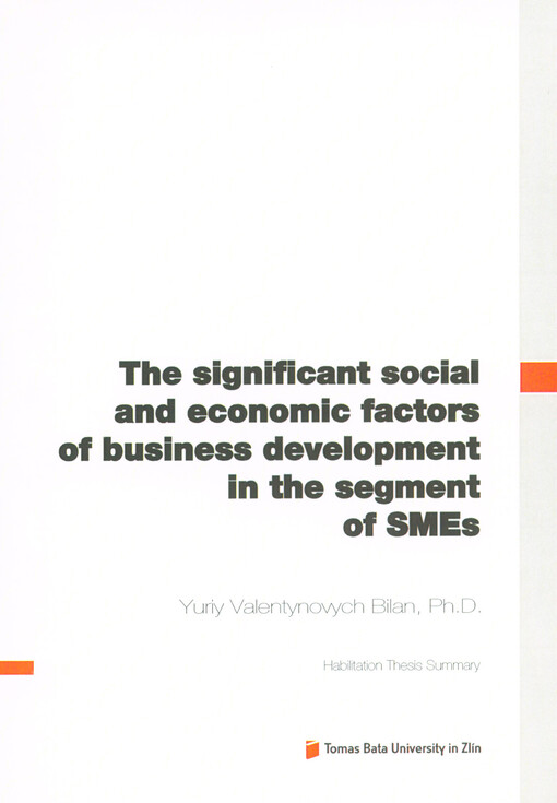 The significant social and economic factors of business development in the segment of SMEs