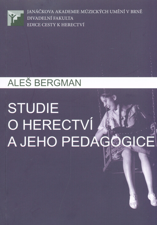 Studie o herectví a jeho pedagogice