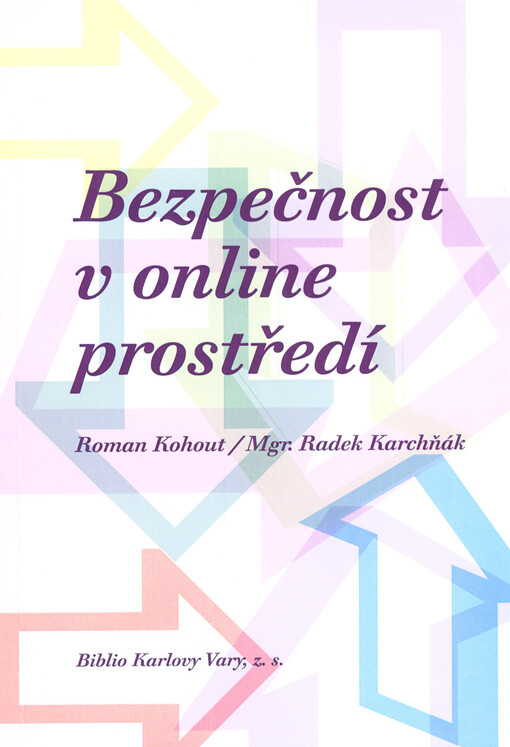 Bezpečnost v on-line prostředí