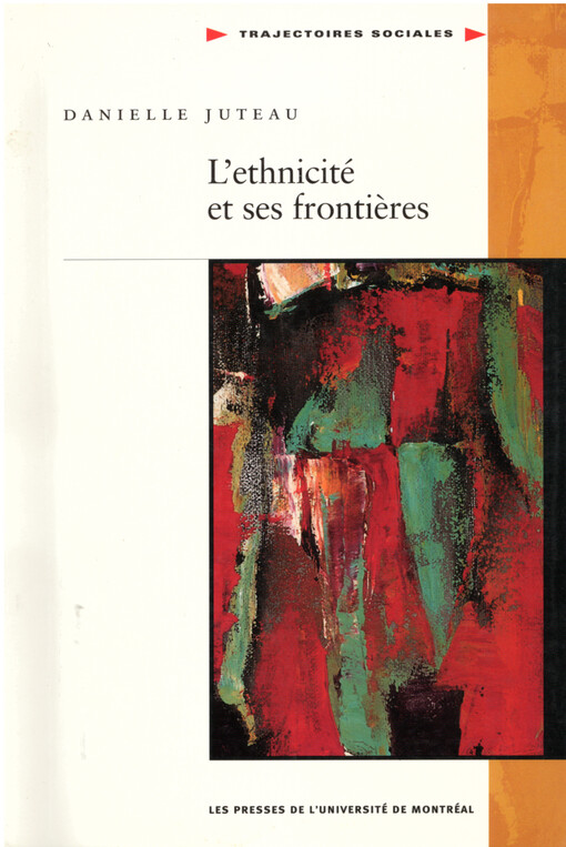 L'ethnicité et ses frontières