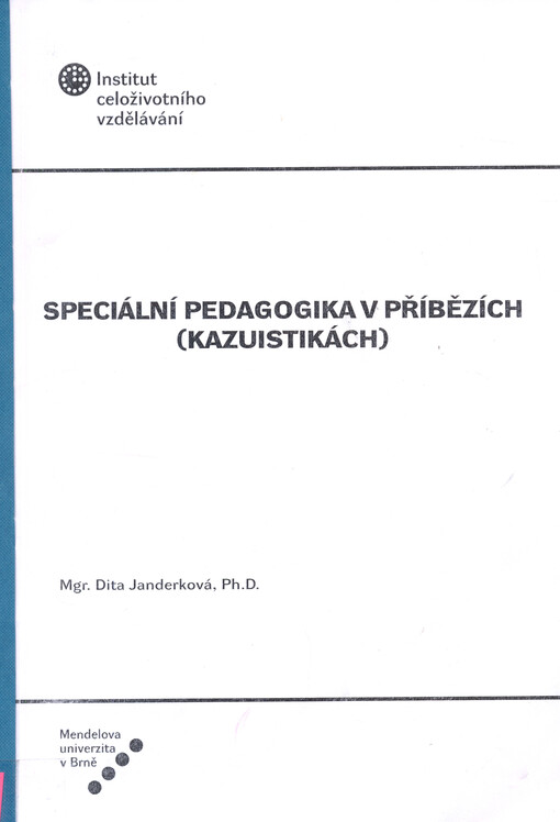 Speciální pedagogika v příbězích (kazuistikách)