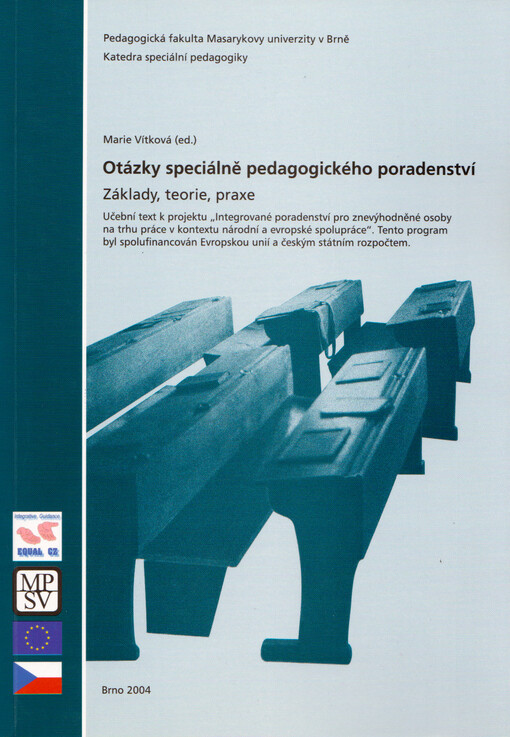 Otázky speciálně pedagogického poradenství : základy, teorie, praxe : učební text k projektu 