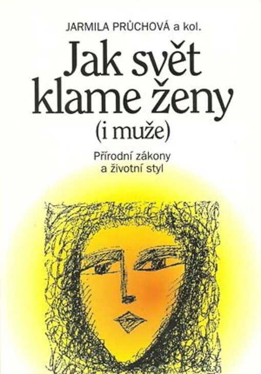 Jak svět klame ženy (i muže)