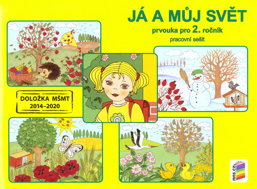 Já a můj svět : prvouka pro 2. ročník