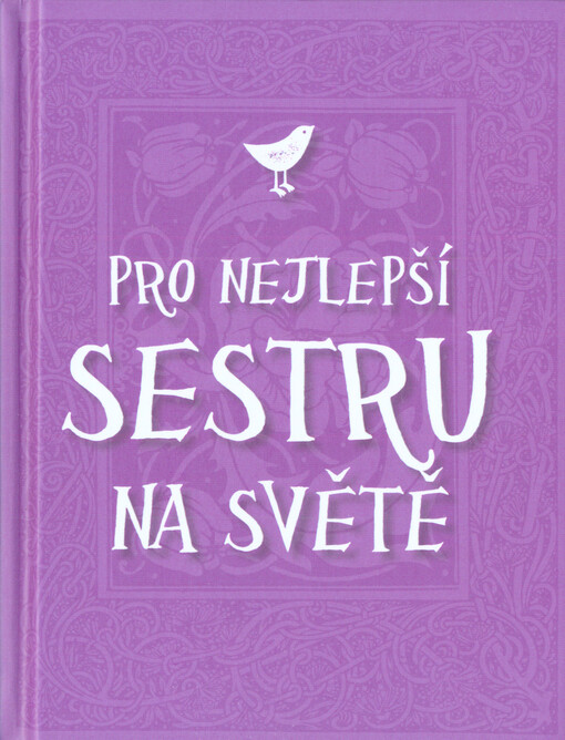 Pro nejlepší sestru na světě