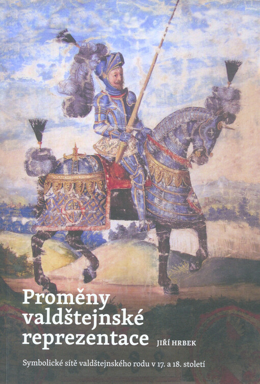 Proměny valdštejnské reprezentace