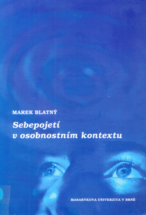 Sebepojetí v osobnostním kontextu