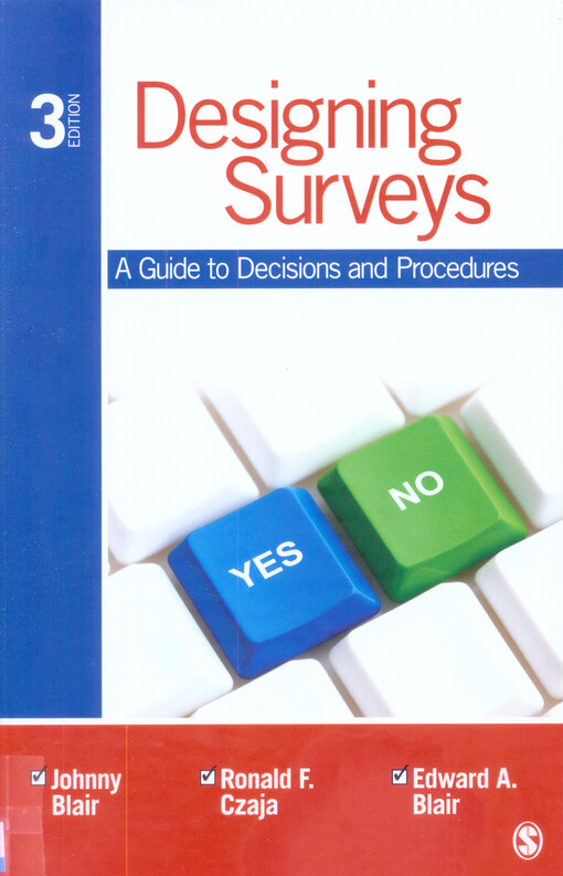 Designing surveys :a guide to decisions and procedures