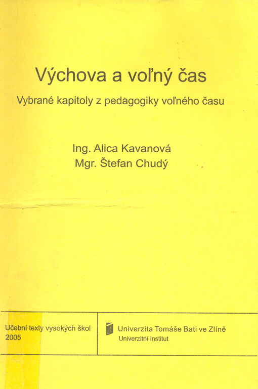 Výchova a voľný čas: vybrané kapitoly z pedagogiky voľného času