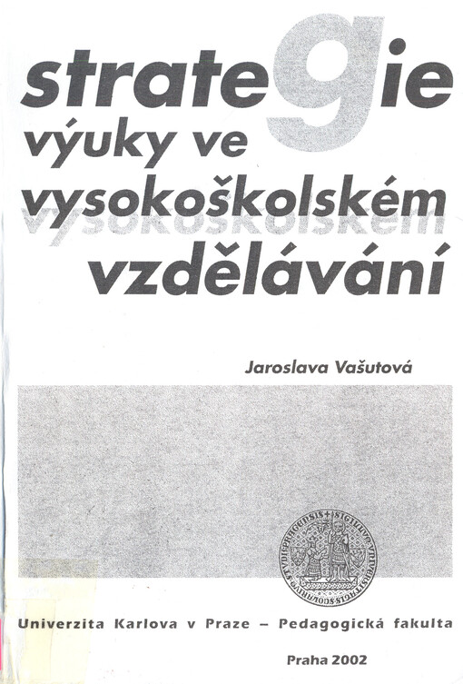 Strategie výuky ve vysokoškolském vzdělávání