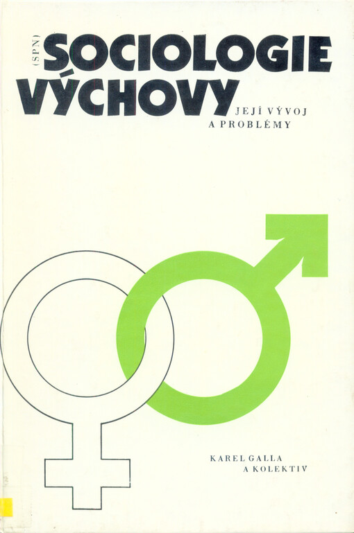 Sociologie výchovy :její vývoj a problémy : celost. vysokošk. učebnice pro filozof. fakulty