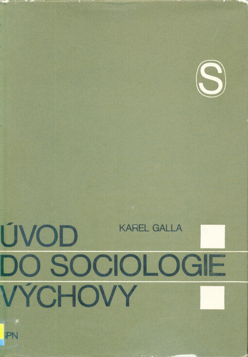 Úvod do sociologie výchovy: její vznik, vývoj a problematika