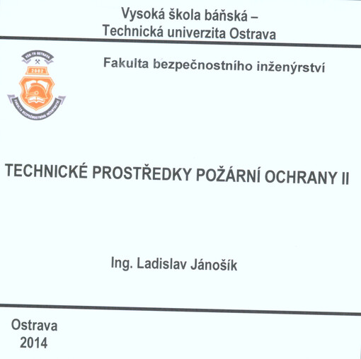 Technické prostředky požární ochrany II