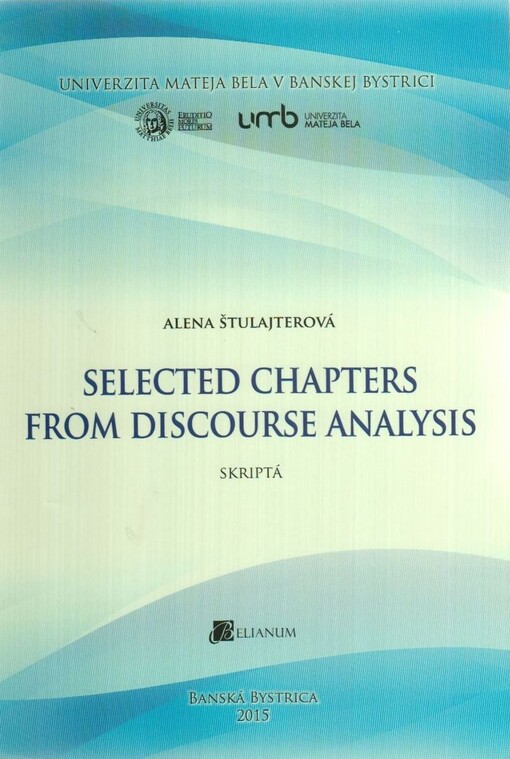 Selected chapters from discourse analysis