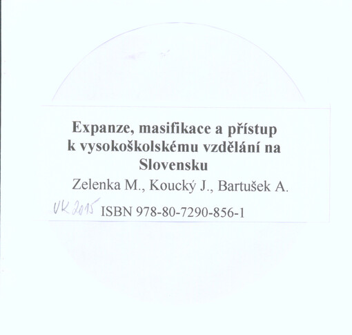 Expanze, masifikace a přístup k vysokoškolskému vzdělání na Slovensku