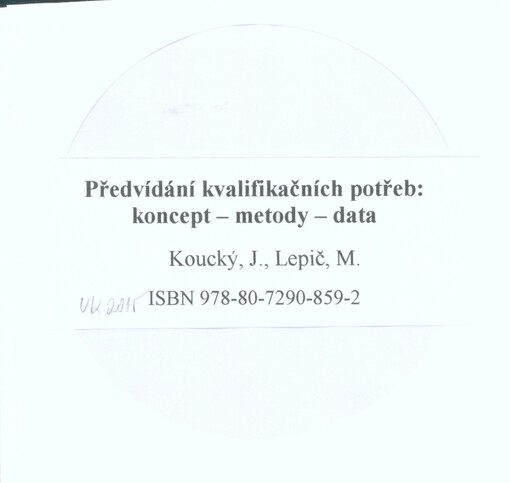 Předvídání kvalifikačních potřeb: koncept - metody - data