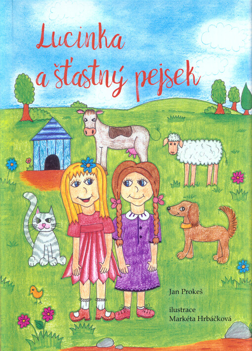 Lucinka a šťastný pejsek