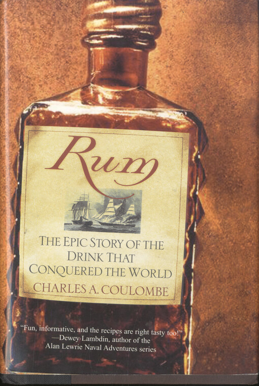 Rum : the epic story of the drink that conquered the world