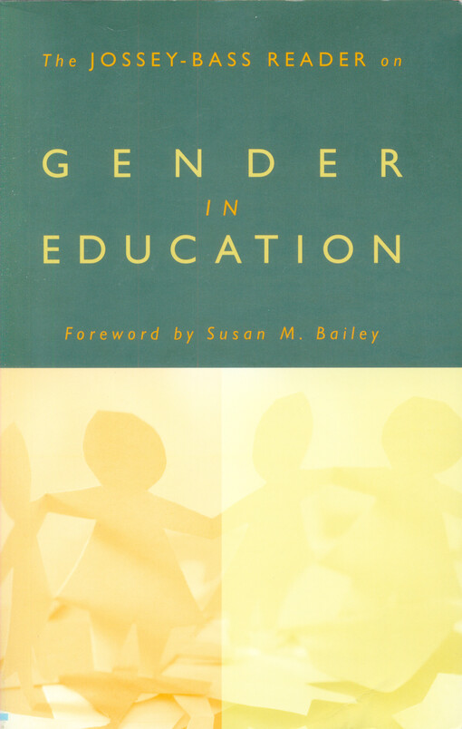 The Jossey-Bass reader on gender in education