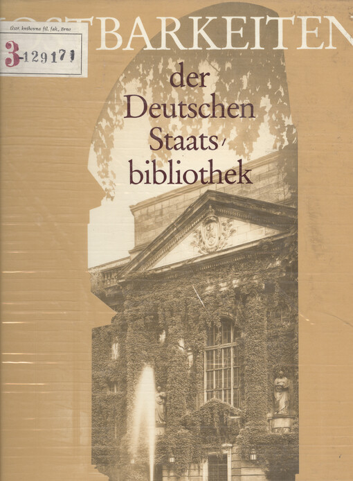 Kostbarkeiten der Deutschen Staatsbibliothek