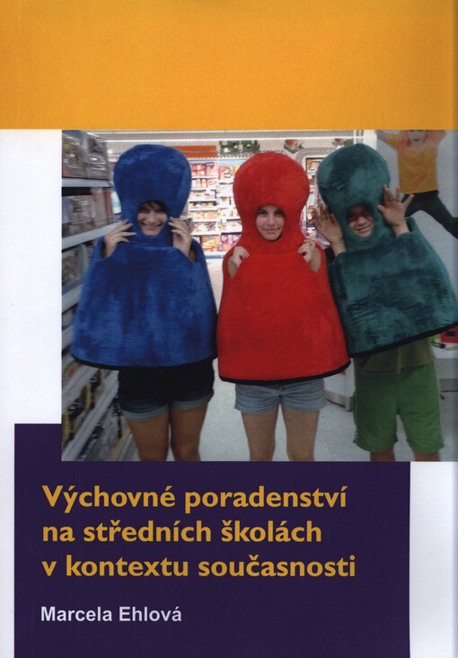 Výchovné poradenství na středních školách v kontextu současnosti