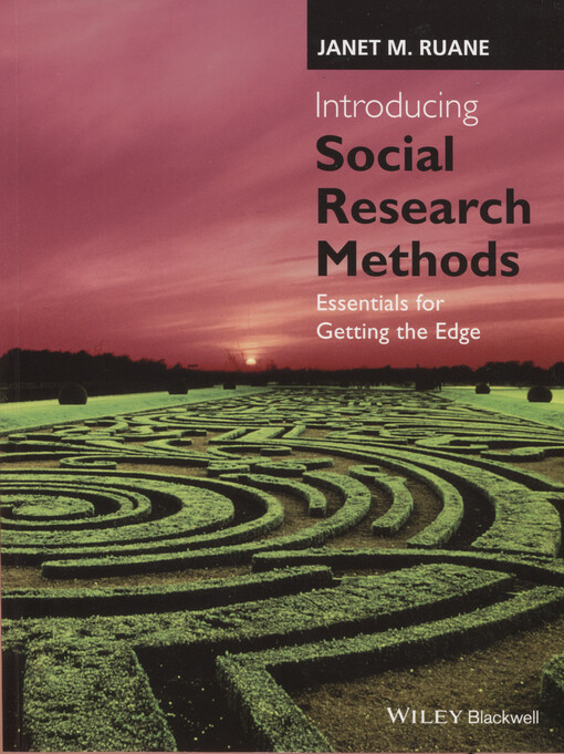 Introducing social research methods : essentials for getting the edge