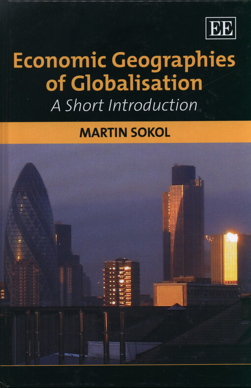 Economic geographies of globalisation :a short introduction