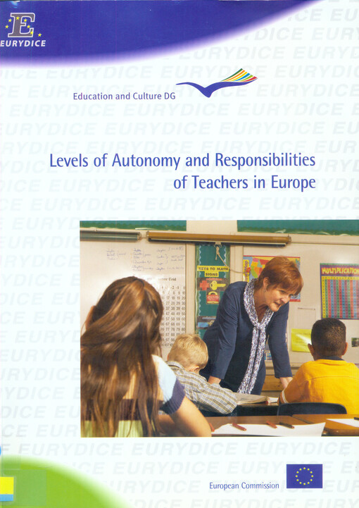 Levels of autonomy and responsibilities of teachers in Europe.