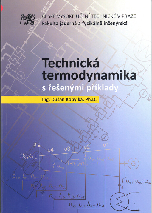 Technická termodynamika s řešenými příklady