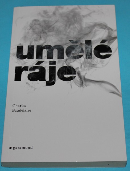 Umělé ráje - Baudelaire