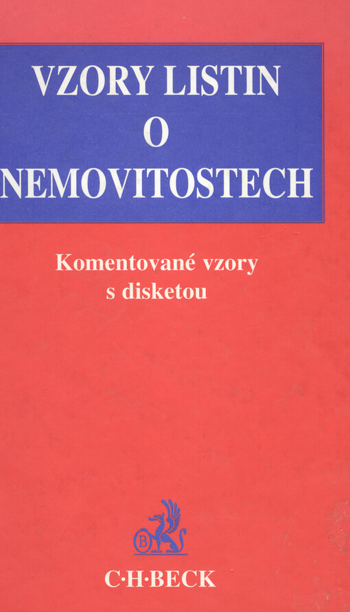 Vzory listin o nemovitostech :komentované vzory s disketou