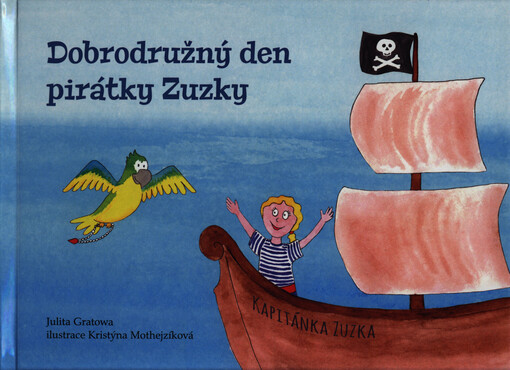 Dobrodružný den pirátky Zuzky